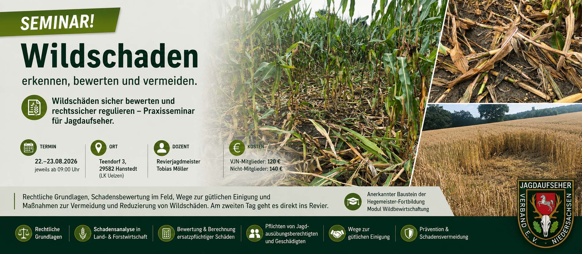 Wildschäden sicher bewerten und rechtssicher regulieren – Praxisseminar für Jagdaufseher.